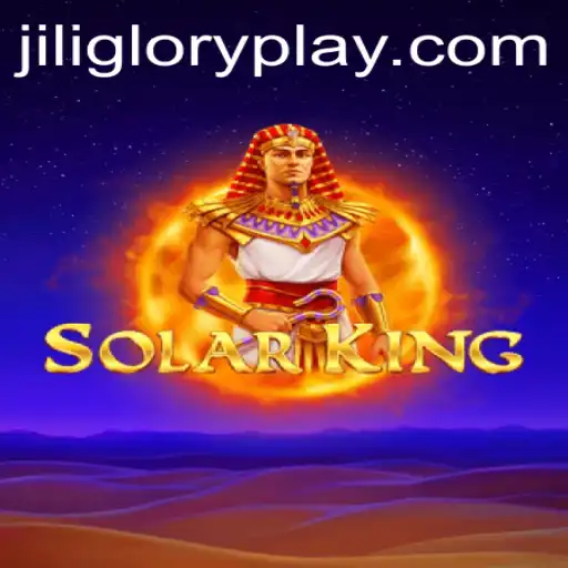 Discover the Enchanting Realm of SolarKing with Jiliglory
