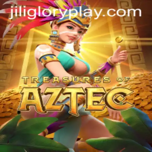 Unveiling the Mystical World of Treasures of Aztec: The Quest for Jiliglory