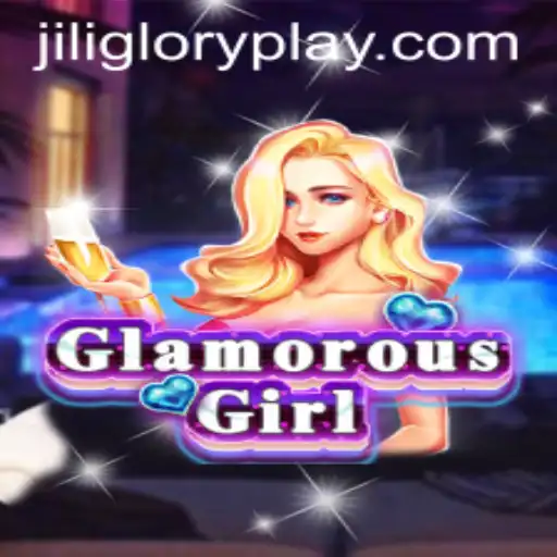 The Enchanting World of GlamorousGirl: A Deep Dive into the Game with a Twist of Jiliglory