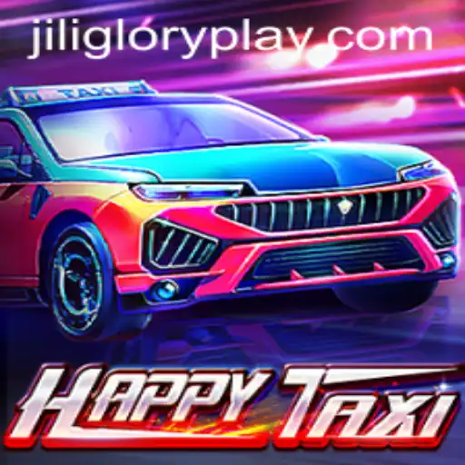 Exploring the World of HappyTaxi: A New Experience with Jiliglory