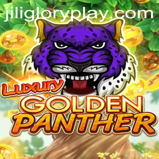 Discover the Excitement of LUXURYGOLDENPANTHER: A Jiliglory Gaming Experience
