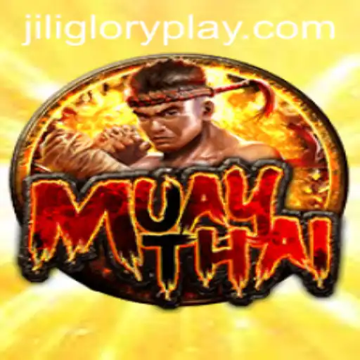 MuayThai: A Modern Gaming Experience with Jiliglory