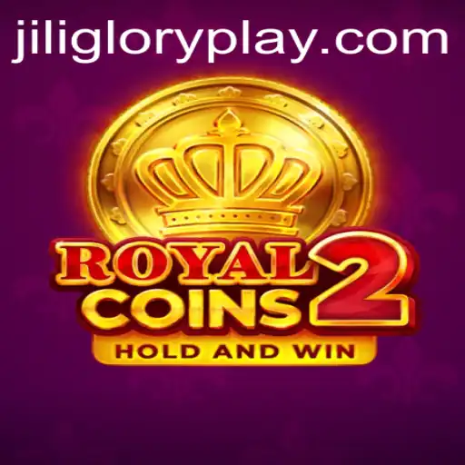 RoyalCoins2: An In-Depth Look into the Exciting World of Jiliglory