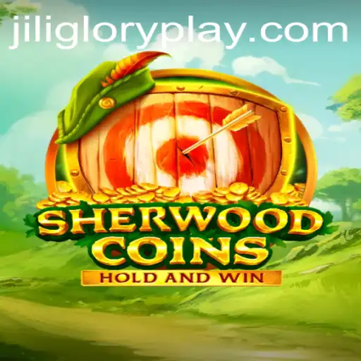 Exploring SherwoodCoins: A New Era of Interactive Gaming with Jiliglory